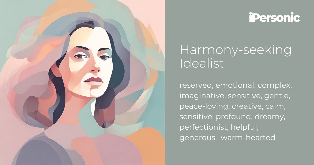 Harmony-seeking Idealist